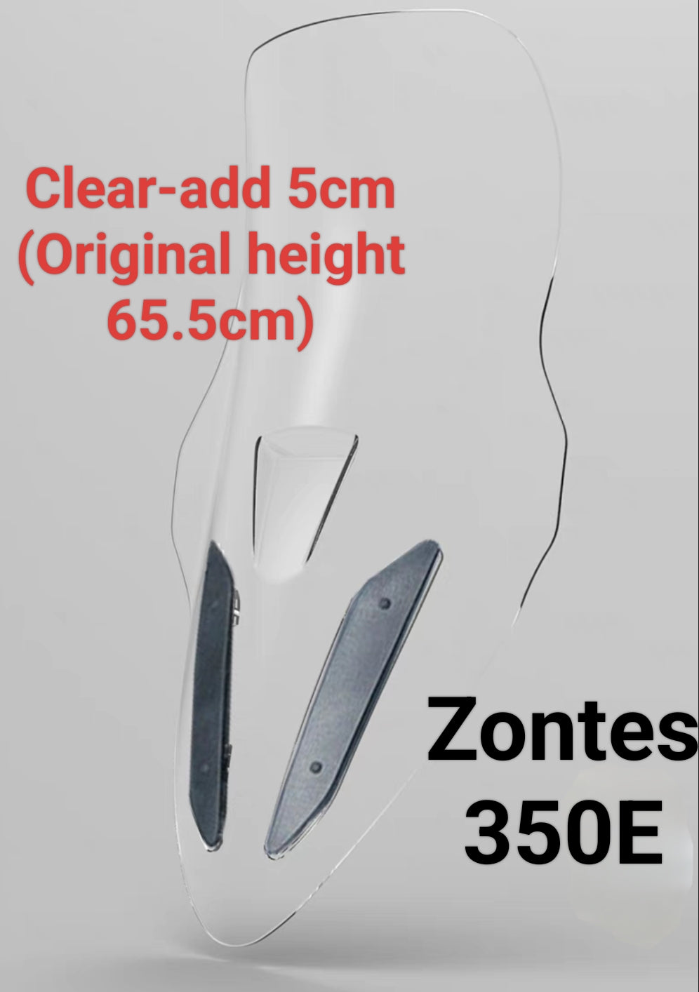 Zontes 350E WINDSHIELD(add 5/10/15/20cm higher)